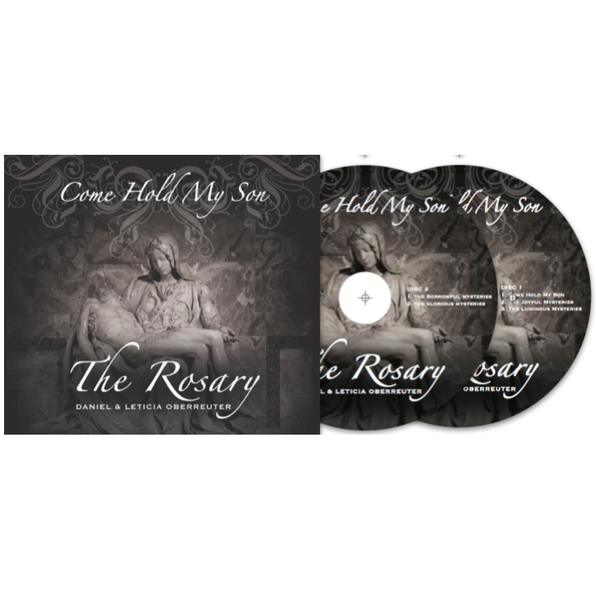 Come Hold My Son - The Rosary CD's